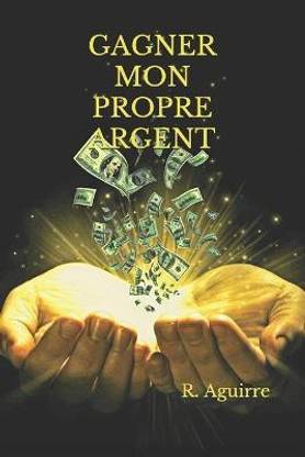 Gagner Mon Propre Argent
