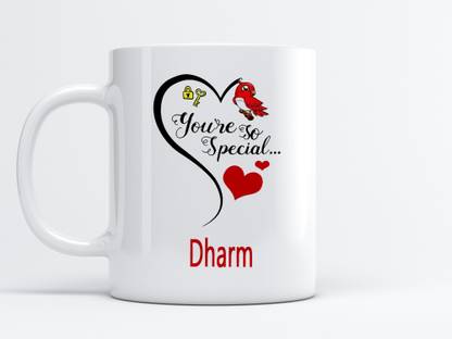 MM9E You Are So Special Dharm Printed , I Love You Dharm , Dharm Name ,Valentine's day , Anniversary Gift , Happy Birthday Gift , Rakhi , Husband, Brother Ceramic Coffee Mug