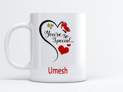 MM9E You Are So Special Umesh Printed , I Love You Umesh , Umesh Name ,Valentine's day , Anniversary Gift , Happy Birthday Gift , Rakhi , Husband, Brother Ceramic Coffee Mug