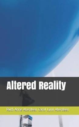 Altered Reality