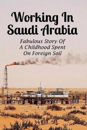 Working In Saudi Arabia