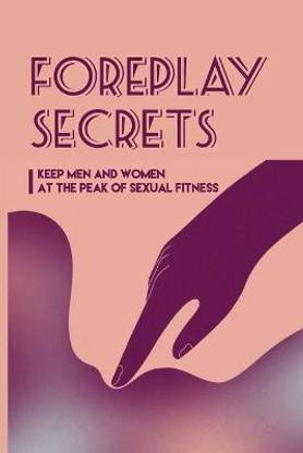 Foreplay Secrets