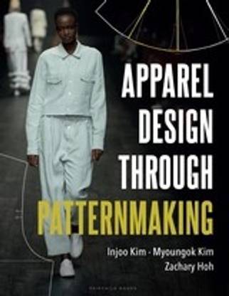 Apparel Design through Patternmaking