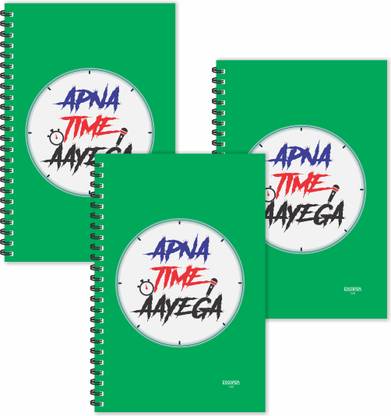 ESCAPER Apna Time Aayega Hindi Quotes Diaries (Ruled - A5 Size - SUPER SAVER Pack of 3 Diaries) | Slogan Diaries | Quotes on Diaries | Funny Quotes Diaries A5 Diary Ruled 160 Pages