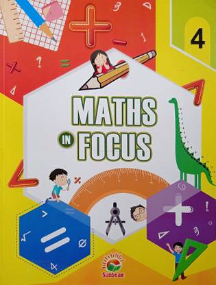 MATHS In Focus Class 4