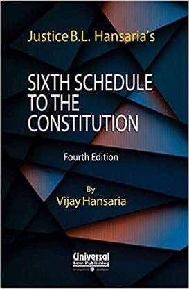 Sixth Schedule To The Constitution