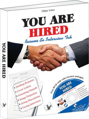 You Are Hired - Resume Se Interview (With Online Content on Dropbox) 1 Edition