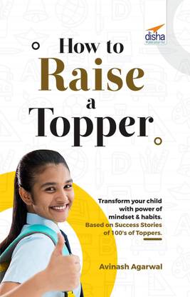 How to Raise a Topper
