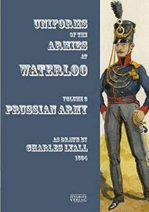 Uniforms of the Armies at Waterloo