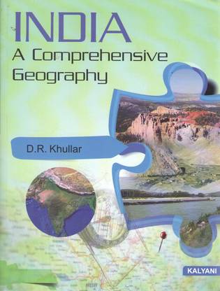 India A Comprehensive Geography By D.r. Khullar