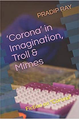 ‘Corona’ in Imagination, Troll &amp; Mimes