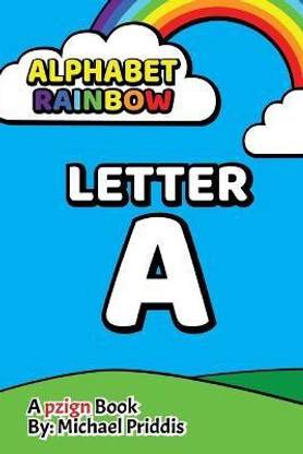 Alphabet Rainbow - LETTER A