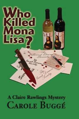 Who Killed Mona Lisa?