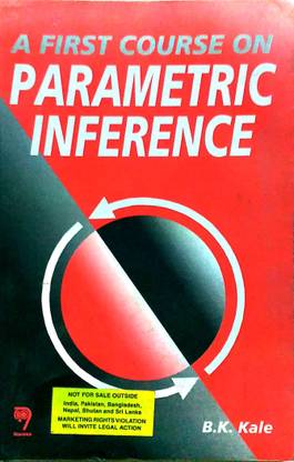 A First Course on Parametric Inference