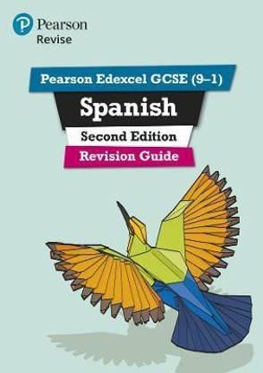 Pearson REVISE Edexcel GCSE Spanish Revision Guide: For 2025 and 2026 assessments and exams - incl. free online edition
