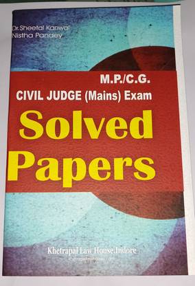 " M.P./C.G. CIVIL JUDGE (Mains) Exams Solved Papers "