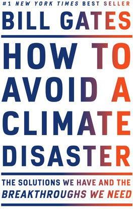 How To Avoid A Climate Disaster (Paperback, Bill Gates)