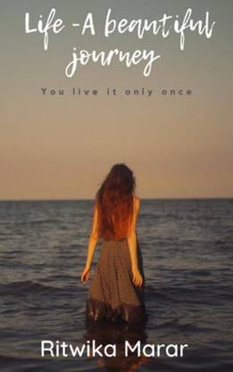 Life- A beautiful Journey