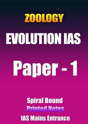 Paper-1 Zoology Optional Printed Notes By Evolution IAS For Mains Entrance