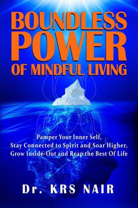BOUNDLESS POWER OF MINDFUL LIVING