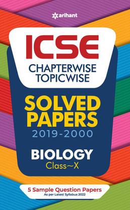 ICSE Chapterwise Topicwise Solved Papers Biology Class 10 for 2022 Exam Seventh Edition