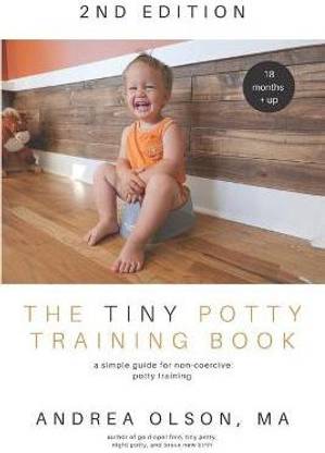 The Tiny Potty Training Book