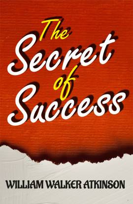 THE SECRET OF SUCCESS