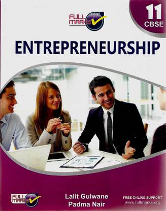 Full Marks Entrepreneurship Class 11 Full Marks Pvt Ltd