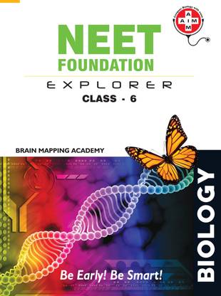 Neet Foundation Explorer - cLass 6