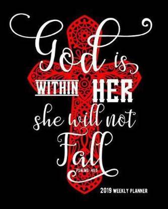God Is Within Her She Will Not Fall Psalms 46