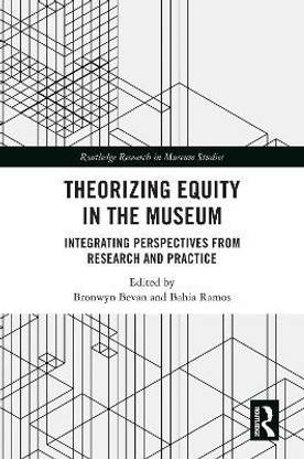 Theorizing Equity in the Museum