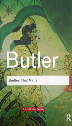 Bodies That Matter: On the Discursive Limits
