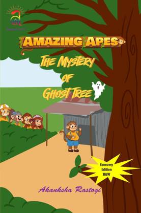 Amazing Apes- The Mystery of Ghost Tree (B &amp; W)