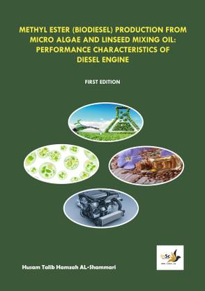 Methyl Ester (Biodiesel) Production from Micro Algae and Linseed Mixing Oil: Performance Characteristics of Diesel Engine