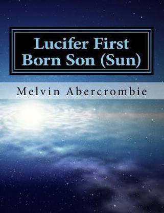 Lucifer First Born Son (Sun)