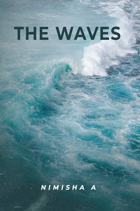 The waves