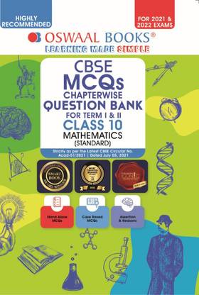 Oswaal Cbse MCQS Chapterwise for Term I & II, Class 10, Mathematics (Standard) (with the Largest MCQ Question Pool for 2021-22 Exam)  - Chapterwise For Term I & II, Class 10, Mathematics (Standard) (With the MCQ Question Pool for 2021-22 Exam)