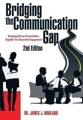 Bridging the Communication Gap