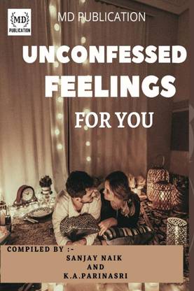 Unconfessed feelings for you