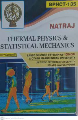 Bphct-135 Thermal Physics & Statstical Mechanics