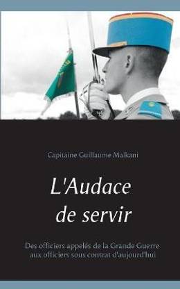 L'Audace de servir