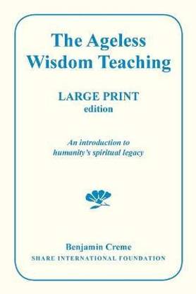 The Ageless Wisdom Teaching - Large Print Edition