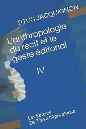 L'Anthropologie du Recit IV