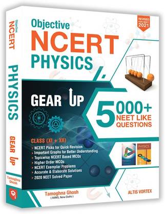 Objective NCERT Gear Up Physics for NEET- AIIMS  - NEET Gear Up Series Book