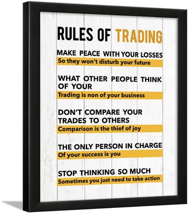 Trading rules - Trading Quotes Wall Frames - Stock Market Quotes Wall Frames - Finance Quotes Wall Frames – Money Quotes Wall Frames - Trading Quotes Posters - Stock Market Quotes Posters Paper Print