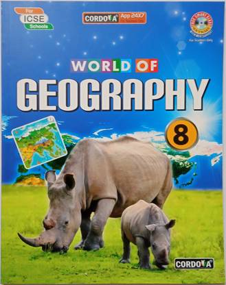 Cordova World Of Geography Class 8 For ICSE Students