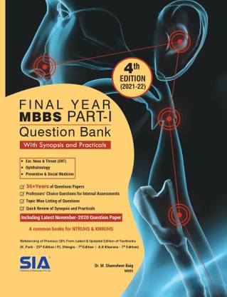 Final Year MBBS Part-I Question Bank With Synopsis And Practicals, 4th Edition 2021-22