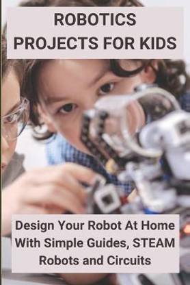 Robotics Projects for Kids