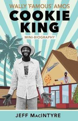 Cookie King, Wally 'Famous' Amos