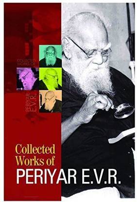 Collected Works Of PERIYAR E.V.R